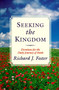 Seeking the Kingdom (Devotions for the Daily Journey of Faith) by Richard J. Foster, 9780060626860