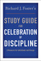 Richard J. Foster's Study Guide for "Celebration of Discipline" by Richard J. Foster, 9780060628338