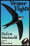 Vesper Flights by Helen Macdonald, 9780802158673