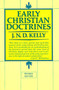 Early Christian Doctrine (Revised Edition) by J. N. D. Kelly, 9780060643348