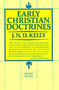 Early Christian Doctrine (Revised Edition) by J. N. D. Kelly, 9780060643348