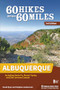 60 Hikes Within 60 Miles: Albuquerque (Including Santa Fe, Mount Taylor, and San Lorenzo Canyon) - 9781634042567 by David Ryan, Stephen Ausherman, 9781634042567
