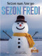 Sezon Fredi (Winter) by Amy Culliford, Jean-Pierre Gaston, Jean-Pierre Gaston, 9781427137739