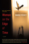 Woman on the Edge of Time (A Novel) by Marge Piercy, 9780449000946