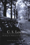 C. S. Lewis: Readings for Meditation and Reflection by C. S. Lewis, 9780060652852
