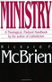 Ministry (A Theological, Pastoral Handbook) by Richard P. McBrien, 9780060653248