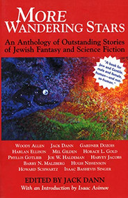 More Wandering Stars (An Anthology of Outstanding Stories of Jewish Fantasy and Science Fiction) - 9781683362005 by Jack Dann, Isaac Asimov, 9781683362005