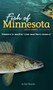 Fish of Minnesota Field Guide (Miniature Edition) by Dave Bosanko, 9781591939962