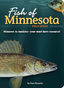Fish of Minnesota Field Guide by Dave Bosanko, 9781591939962