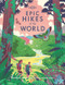 Epic Hikes of the World (Miniature Edition) by Lonely Planet, Lonely Planet, 9781787014176