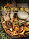 Start Mushrooming (The Reliable Way to Forage) - 9781647550196 by Stan Tekiela, 9781647550196