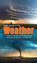 Field Guide to the Weather (Learn to Identify Clouds and Storms, Forecast the Weather, and Stay Safe) - 9781591939955 by Ryan Henning, 9781591939955