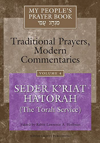 My People's Prayer Book Vol 4 (Seder K'riat Hatorah (Shabbat Torah Service)) by Rabbi Lawrence A. Hoffman, PhD, Dr. Marc Zvi Brettler, Rabbi Lawrence Kushner, Rabbi Daniel Landes, Rabbi Ruth Langer, PhD, 9781683362111