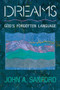 Dreams (God's Forgotten Language) by John A. Sanford, 9780060670559