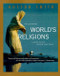 The Illustrated World's Religions (A Guide to Our Wisdom Traditions) by Huston Smith, 9780060674403