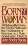Born of a Woman by John Shelby Spong, 9780060675233