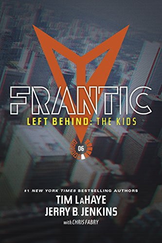 Frantic by Jerry B. Jenkins, Tim LaHaye, 9781414399553