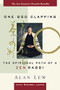 One God Clapping (The Spiritual Path of a Zen Rabbi) by Alan Lew, Sherril Jaffe, 9781683362296