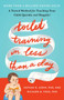 Toilet Training in Less Than a Day by Nathan Azrin, Richard M. Foxx, 9781982120757