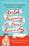 Toilet Training in Less Than a Day by Nathan Azrin, Richard M. Foxx, 9781982120757