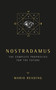 Nostradamus (The Complete Prophesies for the Future) by Mario Reading, 9781780288970