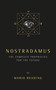 Nostradamus (The Complete Prophecies for The Future) by Mario Reading, 9781780288970