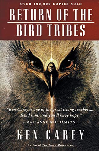Return of the Bird Tribes by Ken Carey, 9780062501882