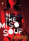 In the Miso Soup by Ryu Murakami, Ralph McCarthy, 9780143035695
