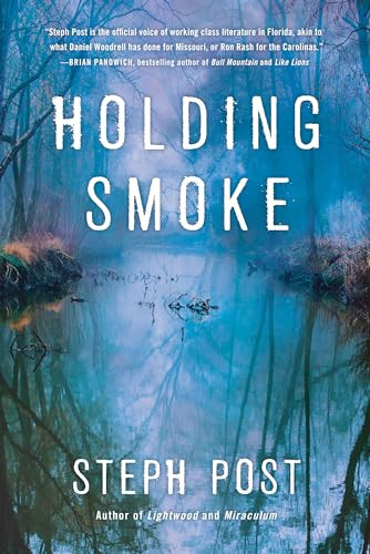 Holding Smoke - 9781947993884 by Steph Post, 9781947993884