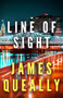 Line of Sight by James Queally, 9781947993891