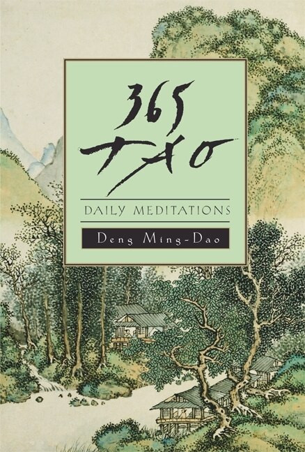 365 Tao (Daily Meditations) by Ming-Dao Deng, 9780062502230