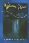 Welcome Home (Following Your Soul's Journey Home) by Sandra Ingerman, 9780062502674