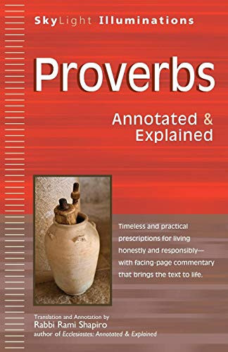Proverbs (Annotated & Explained) by Rabbi Rami Shapiro, 9781594733109