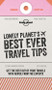 Lonely Planet's Best Ever Travel Tips by Lonely Planet, 9781787017641
