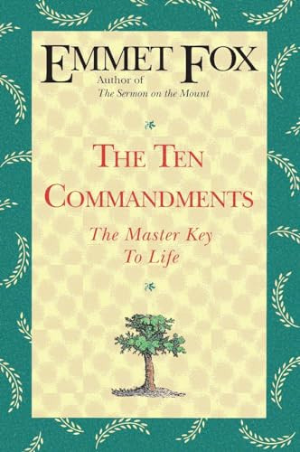 The Ten Commandments - 9780062503077 by Emmet Fox, 9780062503077