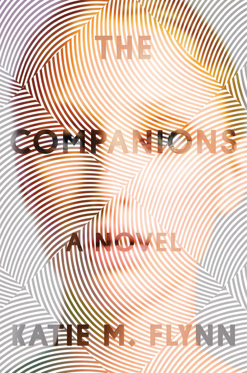 The Companions by Katie M. Flynn, 9781982122157