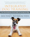 Integrated Dog Training (The Commonsense Visual Guide to Training Any Dog) by Michael Wombacher, 9781608686520