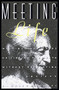 Meeting Life (Writings and Talks on Finding Your Path Without Retreating from Society) by Jiddu Krishnamurti, 9780062505262