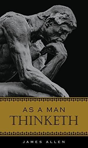 AS A MAN THINKETH - 9781441337399 by , 9781441337399