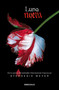 Luna nueva / New Moon (Spanish Edition) by Stephenie Meyer, 9786073150514