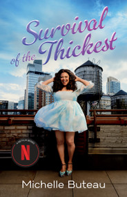 Survival of the Thickest (Essays) - 9781982122591 by Michelle Buteau