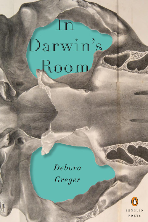 In Darwin's Room by Debora Greger, 9780143131311