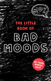 The Little Book of Bad Moods by Lotta Sonninen, 9781982122621