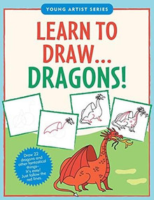 LEARN TO DRAW DRAGONS by , 9781441337207