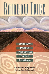 Rainbow Tribe (Ordinary People Journeying on the Red Road) by Ed McGaa, 9780062506115