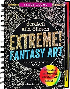 SCRATCH & SKETCH EXTREME FANTASY ART by , 9781441336958