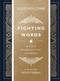 Fighting Words Journaling Devotional (100 Days of Speaking Truth into the Darkness) by Ellie Holcomb, 9781087747798