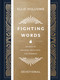 Fighting Words Devotional (100 Days of Speaking Truth into the Darkness) by Ellie Holcomb, 9781087747798