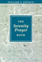 The Serenity Prayer Book by William V. Pietsch, 9780062506375