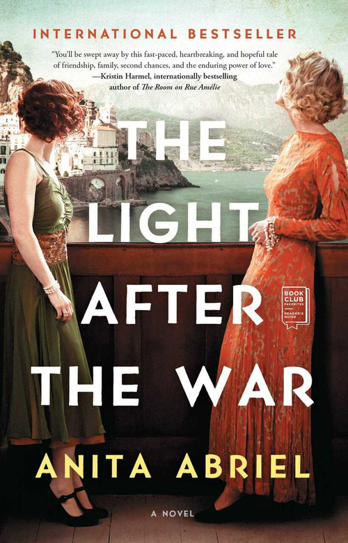 Light After the War (A Novel) by Anita Abriel, 9781982122980